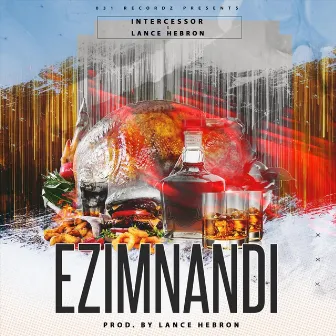 Ezimnandi by Intercessor