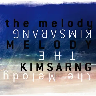 Behind The Melody by Kim Sarang