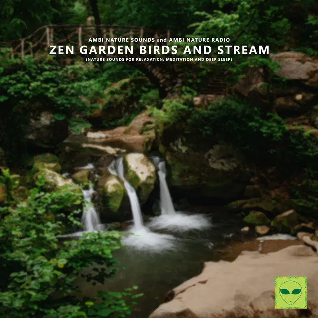 Zen Garden Birds and Stream (Nature Sounds for Relaxation, Meditation and Deep Sleep)