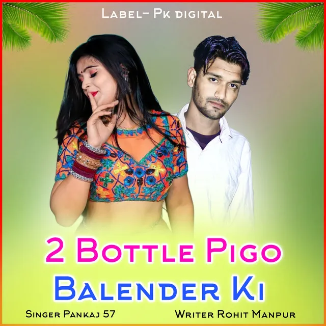 2 Bottle Pigo Balender Ki