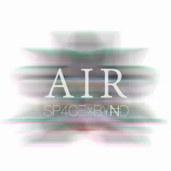 AIR by Sp4ce