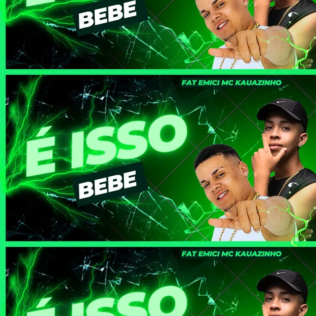 É Isso Bebê