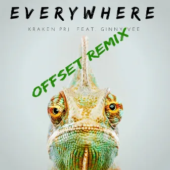 Everywhere (Offset Remix) by Offset