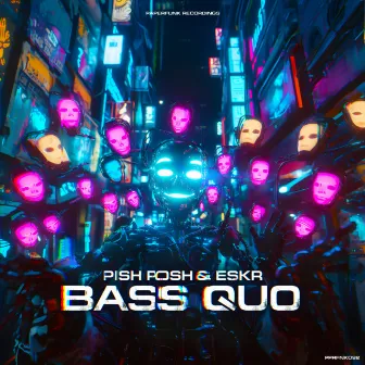 Bass Quo by ESKR