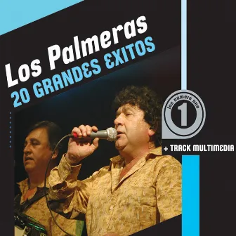 20 Grandes Exitos by Los Palmeras