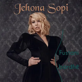 Fustani I Bardhe by Jehona Sopi