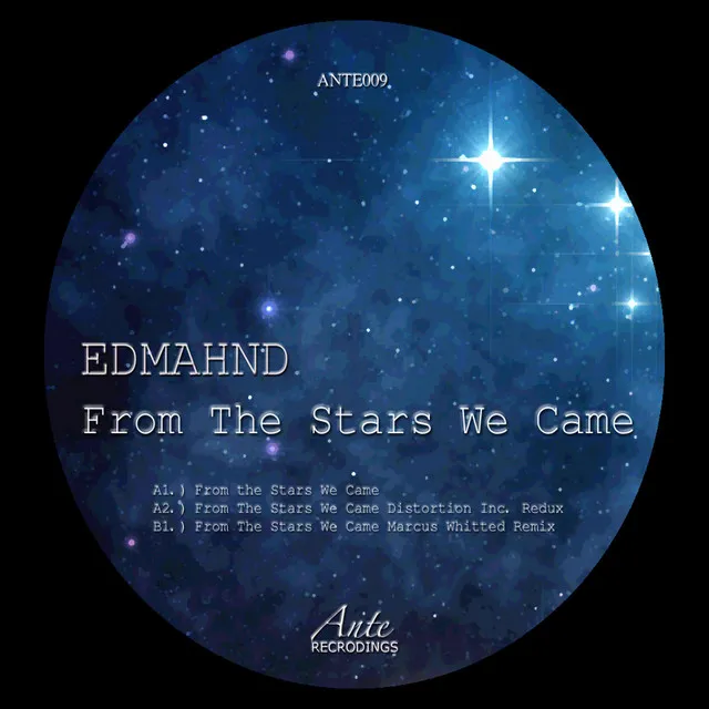 From the Stars We Came - Marcus Whitted Remix