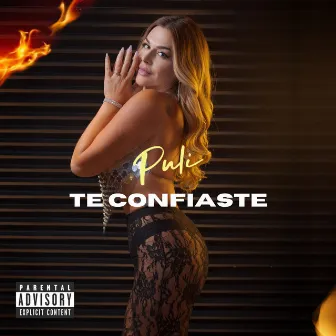 Te Confiaste by PULI