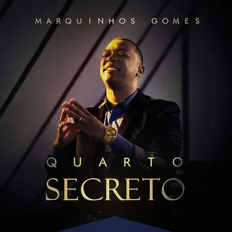 Quarto Secreto by Marquinhos Gomes