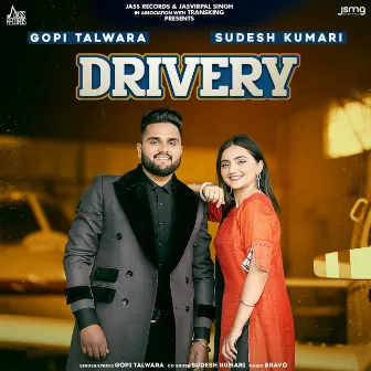 Drivery by Gopi Talwara