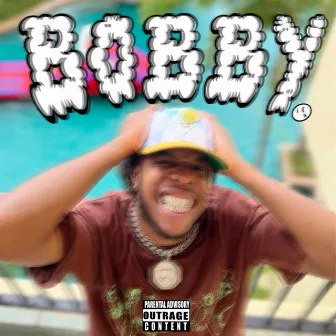 Bobby (Clean) by The Kid AyeeZee