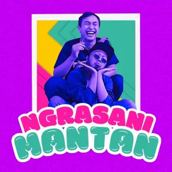 NGRASANI MANTAN by Candra Adinugroho