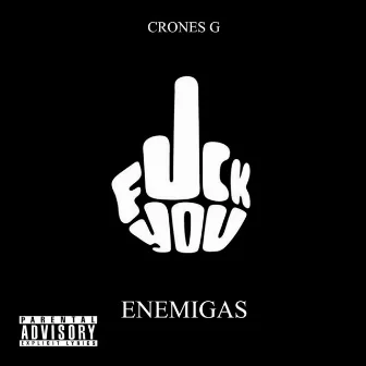 Enemigas by Crones G.