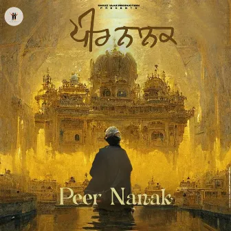 Peer Nanak by Swarjit Singh