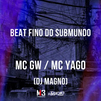 Beat Fino do Submundo by Mc Yago