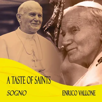 A Taste of Saints - Sogno by Enrico Vallone