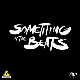 Something In The Beats by Syer B