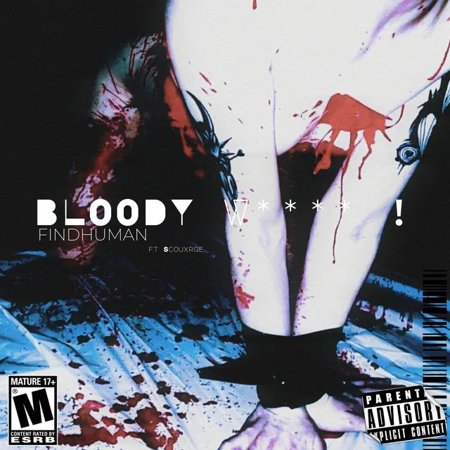 BLOODYWHORE!