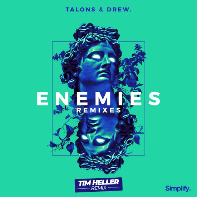 Enemies (Tim Heller Remix)