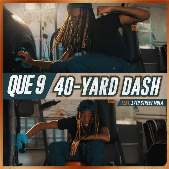 40 Yard Dash by Que 9