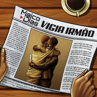 Vigia Irmão by Maico Dias