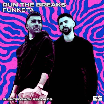 Funketa by Run The Breaks