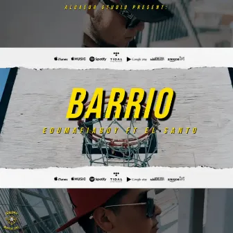 BARRIO by EDUMAFIABOY