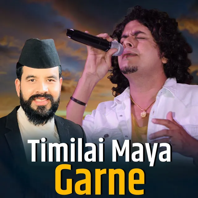 Timilai maya Garne