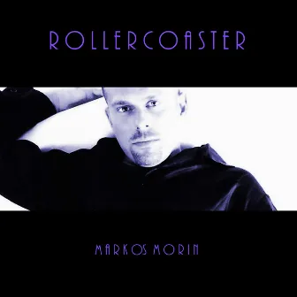 Rollercoaster by Markos Morin