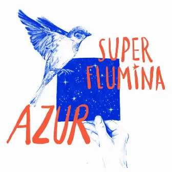 Azur by Super Flumina