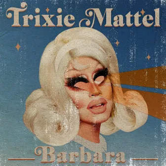 Barbara by Trixie Mattel