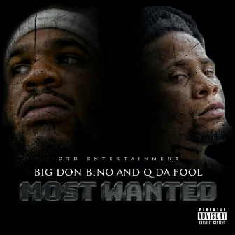 Most Wanted by Big Don Bino