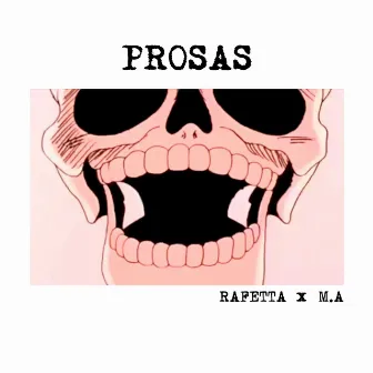 Prosas by FDN MAFIA