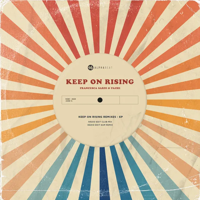 Keep On Rising - Club Mix