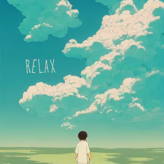 Relax by Unknown Artist