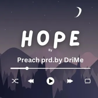 Hope by Preach