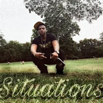 Situations by Slikk Lor Yo