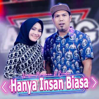 Hanya Insan Biasa by Ageng Music