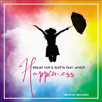 Happiness by Slotta