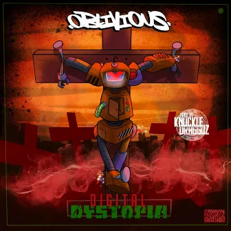 Digital Dystopia by Oblivious