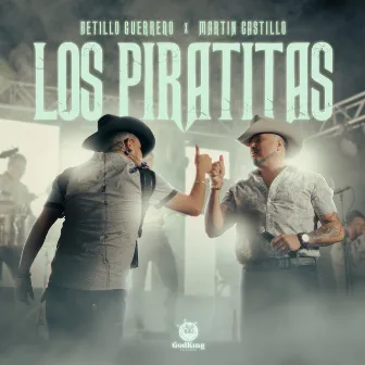 Los Piratitas (En Vivo) by Betillo Guerrero