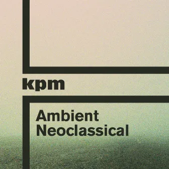 Ambient Neoclassical by Jamie Salisbury