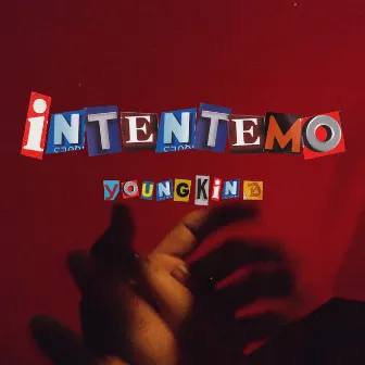 Intentémo by Youngkind