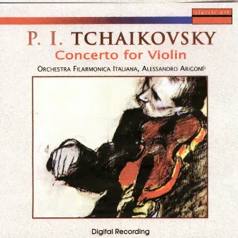 Pyotr Ilyich Tchaikovsky: Concerto For Violin - Romeo And Juliet by Orchestra Filarmonica Italiana