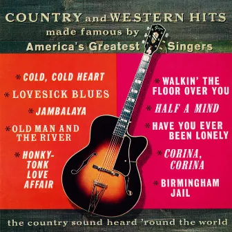 Country And Western Hits Made Famous by America's Greatest Singers (Remastered from the Original Somerset Tapes) by Rusty Adams