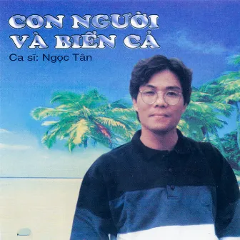 Con người và biển cả by Ngọc Tân