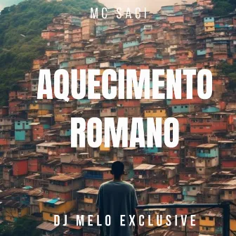 Aquecimento Romano by DJ MELO EXCLUSIVE