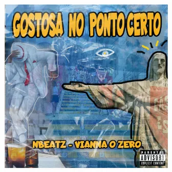 Gostosa no Ponto Certo by NBEATZ