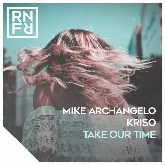 Take Our Time by Kriso