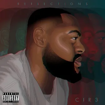 Reflections (Deluxe) by Cir3